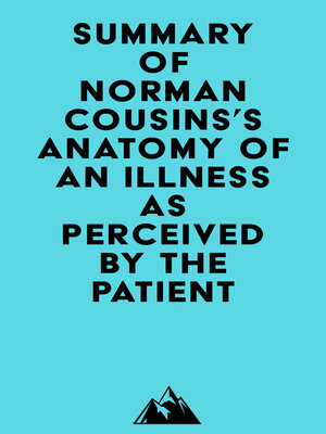 cover image of Summary of Norman Cousins's Anatomy of an Illness as Perceived by the Patient